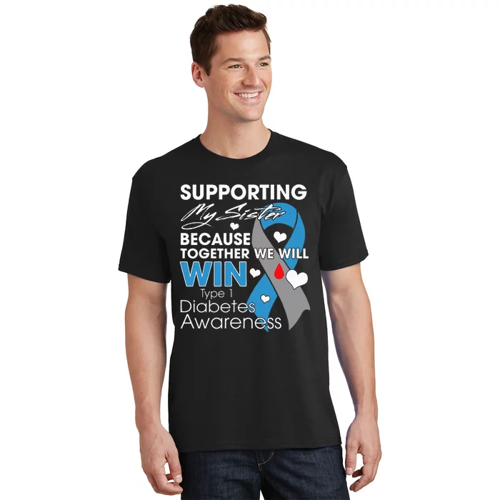 Type 1 Diabetes Sister Funny T1D Awareness T-Shirt