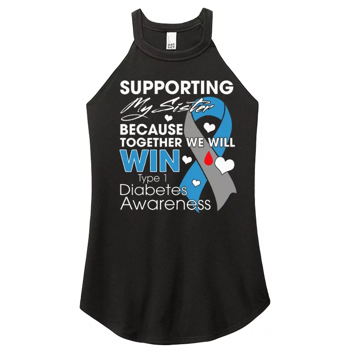 Type 1 Diabetes Sister Funny T1D Awareness Women’s Perfect Tri Rocker Tank