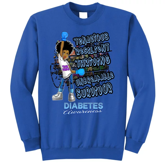 Type 1 Diabetes Awareness Cool Gift Unbreakable Warrior 'S Gift Tall Sweatshirt