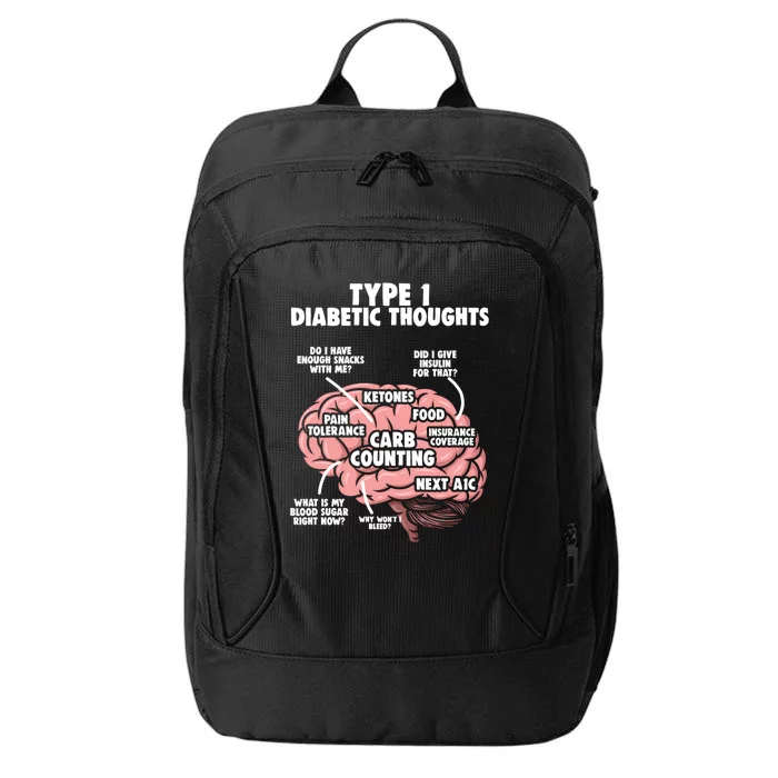 Type 1 Diabetic Diabetes Warrior Diabetes Awareness Gift City Backpack