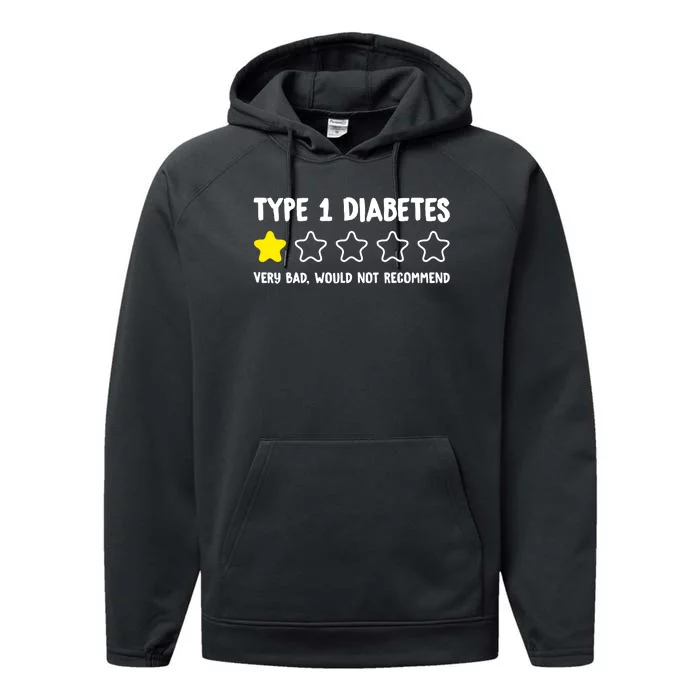 Type 1 Diabetes T1D One Star Rating Funny Awareness Performance Fleece Hoodie