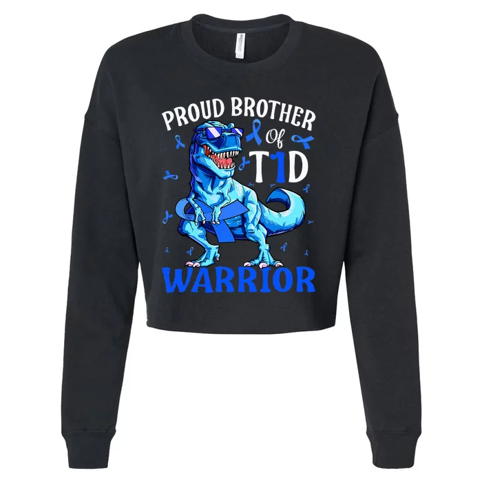 Type 1 Diabetes  Proud Brother Of A T1D Warrior Cropped Pullover Crew