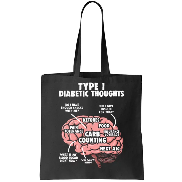 Type 1 Diabetic Diabetes Warrior Diabetes Awareness Tote Bag