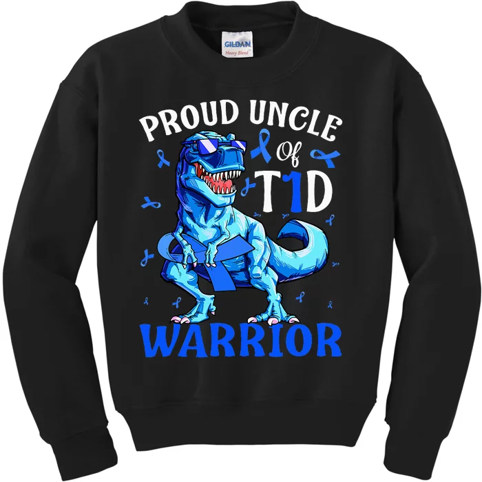 Type 1 Diabetes  Proud Uncle Of A T1D Warrior Dinosaur Kids Sweatshirt