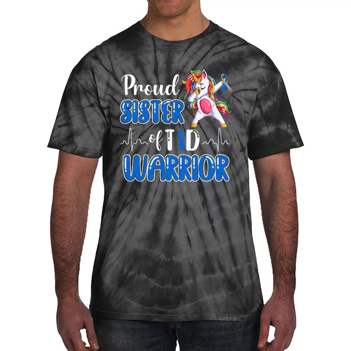 Type 1 Diabetes  Proud Sister Of A T1D Warrior Tie-Dye T-Shirt