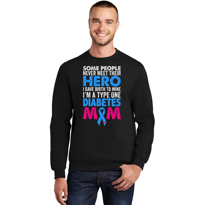 Type 1 Diabetes Mom Mother T1D Diabetic Awareness  Gift Sweatshirt