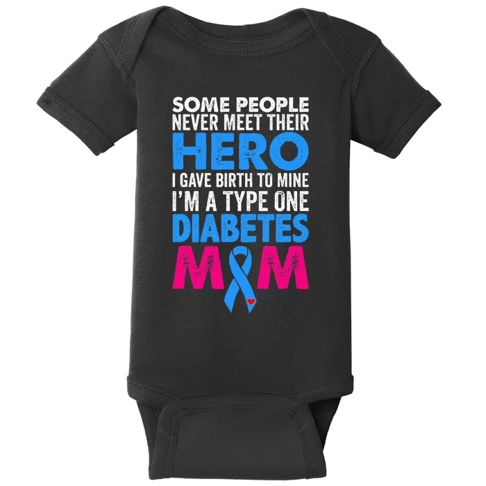 Type 1 Diabetes Mom Mother T1D Diabetic Awareness  Gift Baby Bodysuit