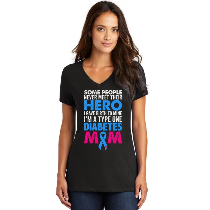 Type 1 Diabetes Mom Mother T1D Diabetic Awareness  Gift Women's V-Neck T-Shirt