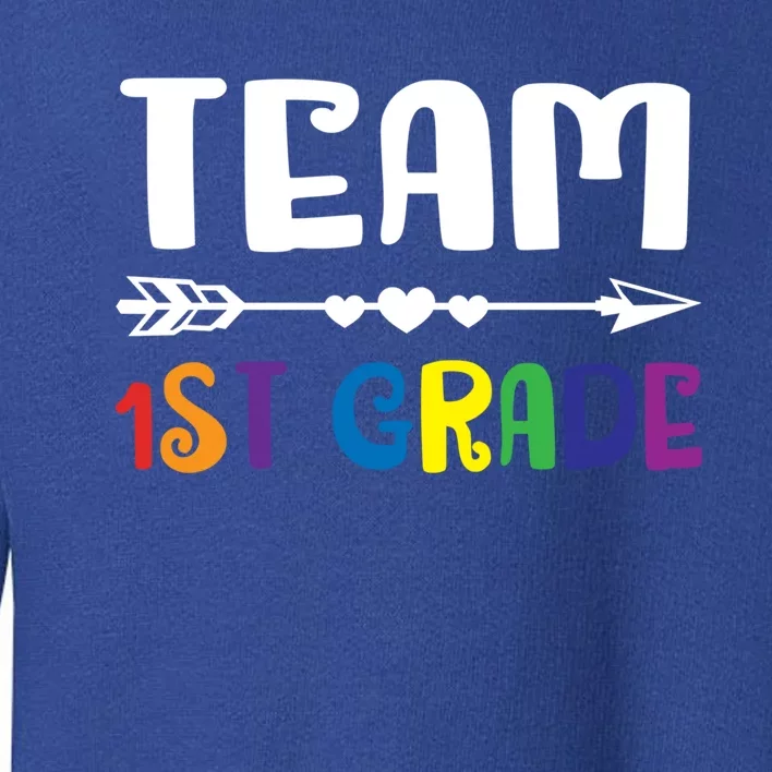 Team 1St Grade 1St Grade Gift Toddler Sweatshirt