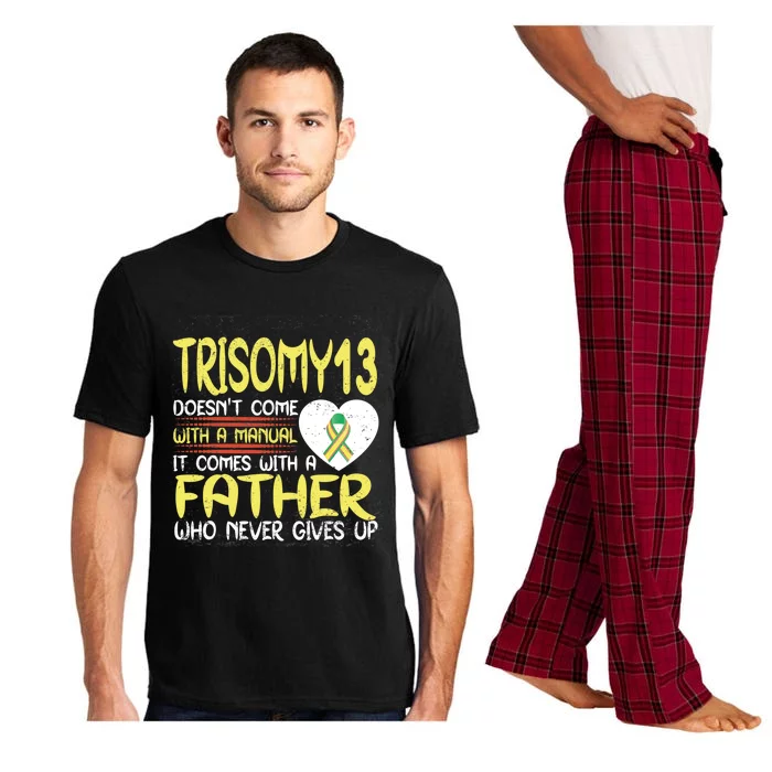 Trisomy 13 Gift Father Who Never Gives Up Ribbon Awareness Funny Gift Pajama Set