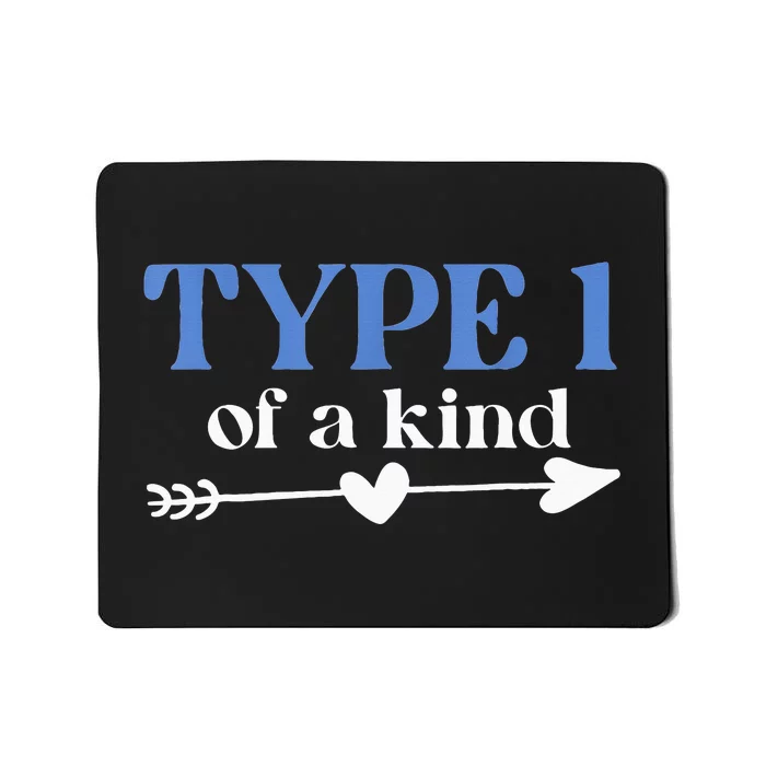 Type 1 Of A Kind T1D Warrior Diabetes Awareness Blue Ribbon Mousepad