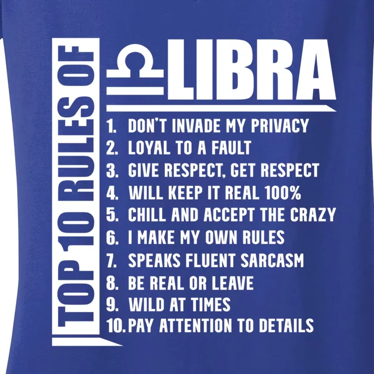 Top 10 Rules Of Libra Zodiac Sign Funny Gift Women's V-Neck T-Shirt