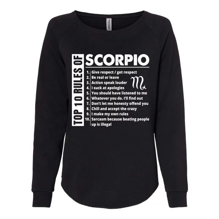 Top 10 Rules Of Scorpio October November Birthday Gift Womens California Wash Sweatshirt