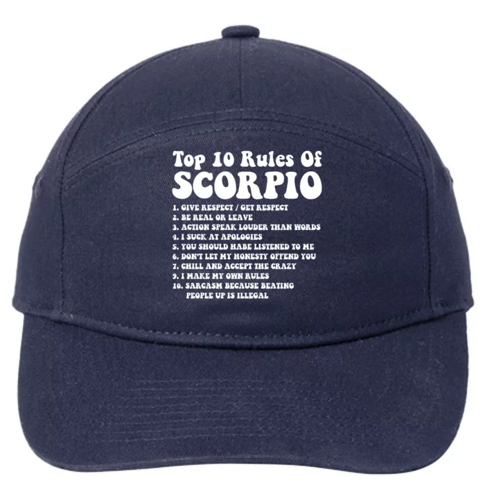 Top 10 Rules Of Scorpio Zodiac Funny Scorpio Tee Horoscope Gift 7-Panel Snapback Hat