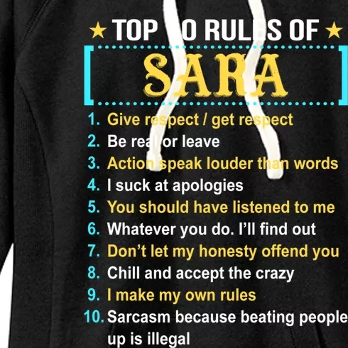 Top 10 Rules Of Sara Sara First Name Funny Gift Women's Fleece Hoodie