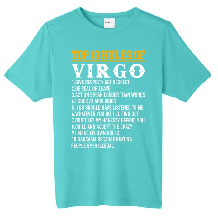 Top 10 Rules Of Virgo August 23 September 22 Birthday Gift ChromaSoft Performance T-Shirt