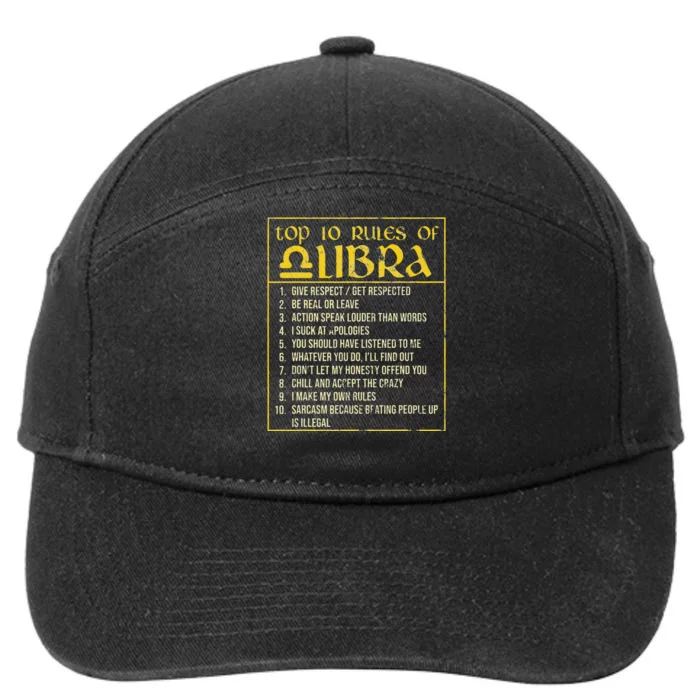 Top 10 Rules Libra Zodiac Sign September October Birthday 7-Panel Snapback Hat