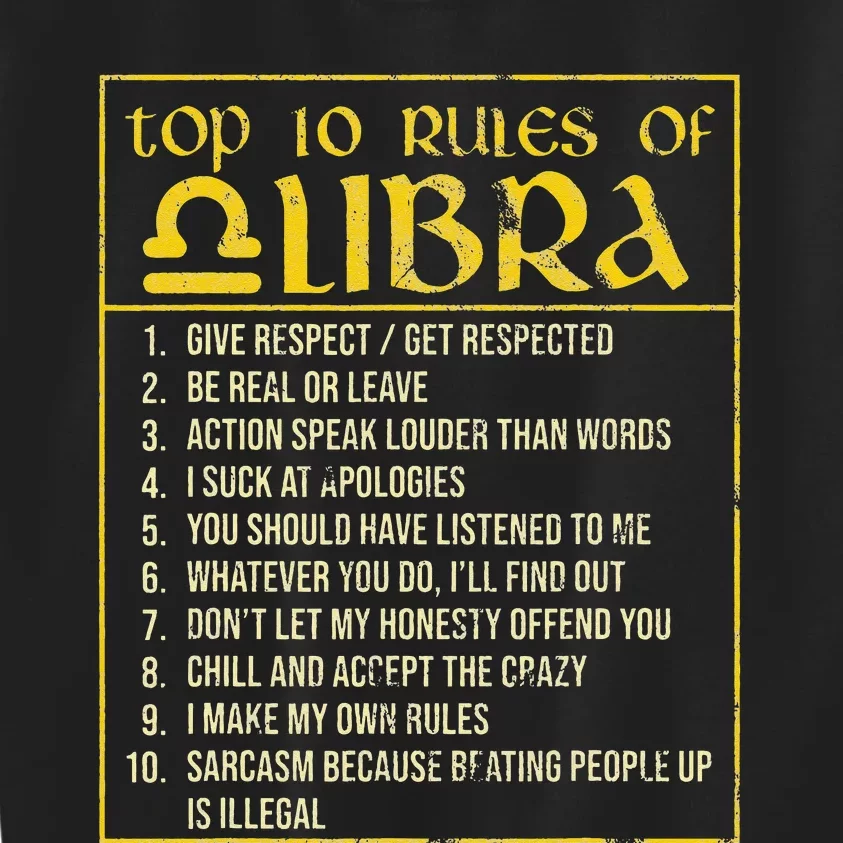 Top 10 Rules Libra Zodiac Sign September October Birthday Kids Sweatshirt