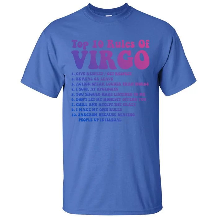 Top 10 Rules Of Virgo Zodiac Cute Funny Virgo Tee Horoscope Cool Gift Tall T-Shirt