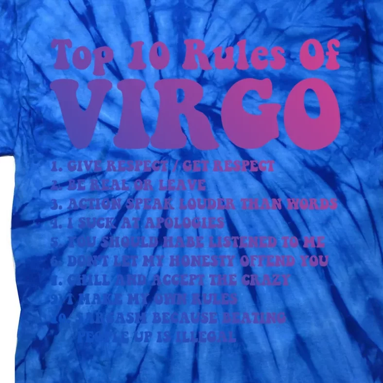 Top 10 Rules Of Virgo Zodiac Cute Funny Virgo Tee Horoscope Cool Gift Tie-Dye T-Shirt