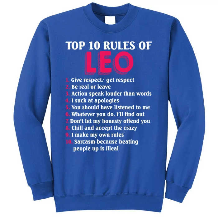 Top 10 Rules Of Leo Zodiac Sign Gift Tall Sweatshirt