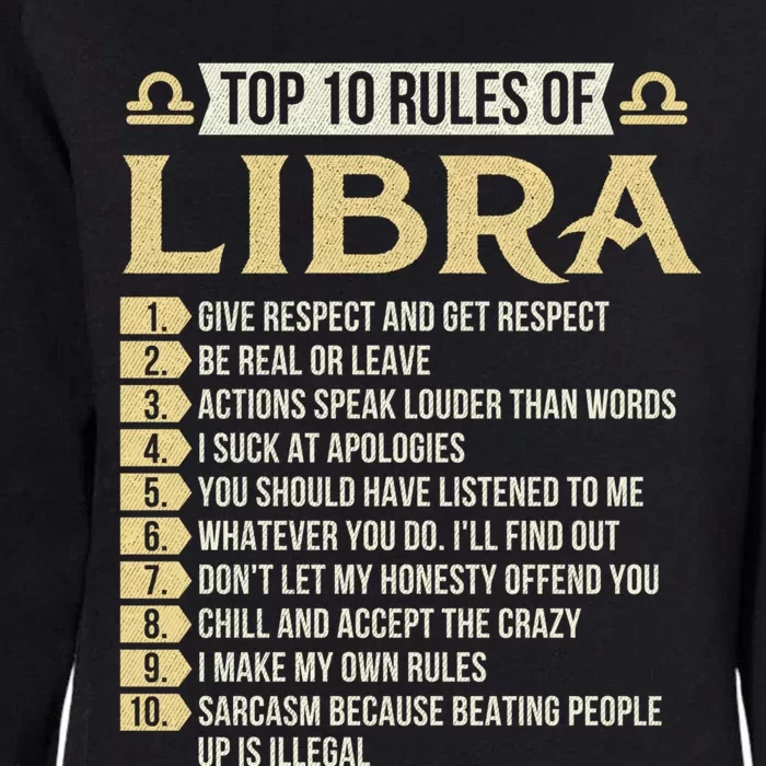 Top 10 Rules Of Libra Astrology Horoscope Zodiac Sign Gift Womens California Wash Sweatshirt