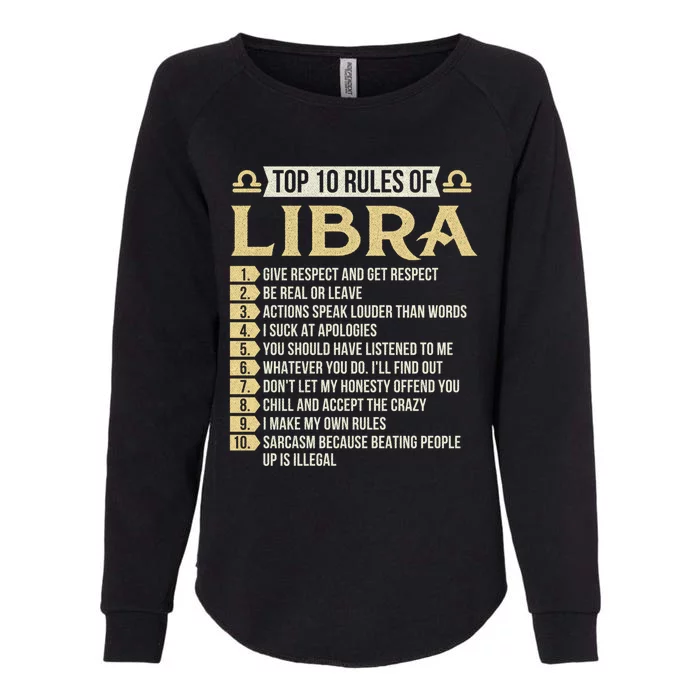 Top 10 Rules Of Libra Astrology Horoscope Zodiac Sign Gift Womens California Wash Sweatshirt