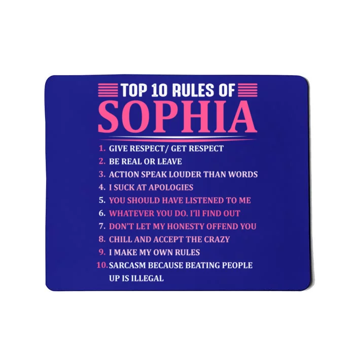 Top 10 Rules Of Sophia Sophia First Name Gift Mousepad