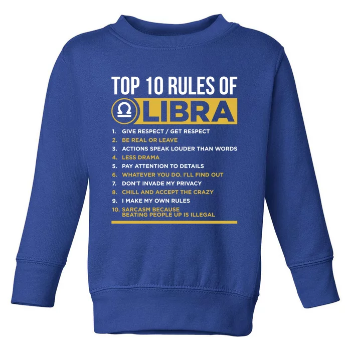 Top 10 Rules Of Libra Facts Traits Horoscope Zodiac Funny Gift Toddler Sweatshirt