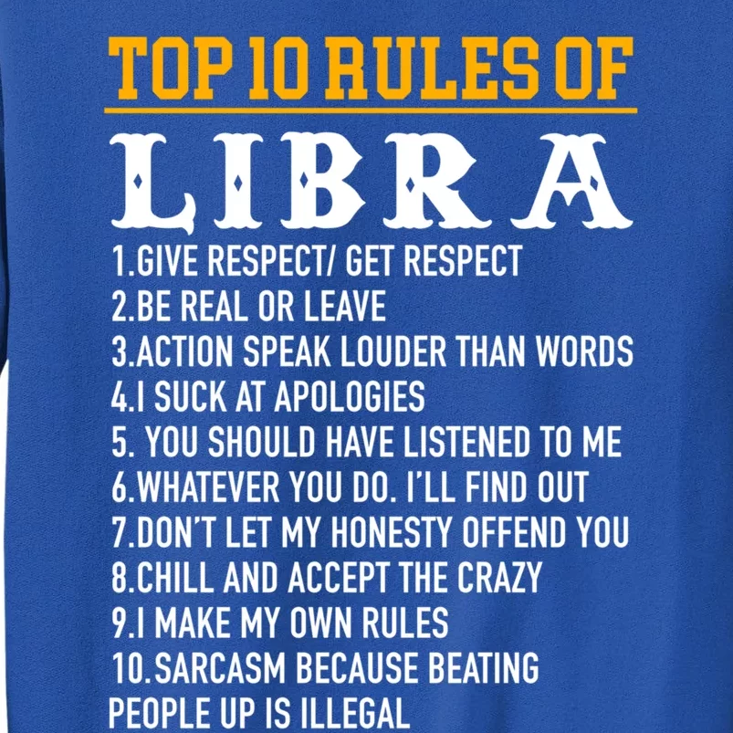 Top 10 Rules Of Libra September 23 October 22 Birthday Gift Sweatshirt