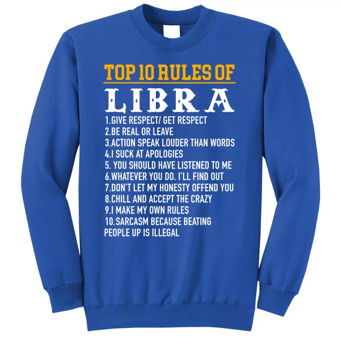 Top 10 Rules Of Libra September 23 October 22 Birthday Gift Sweatshirt