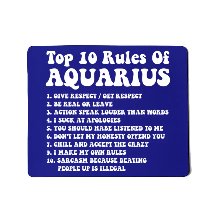 Top 10 Rules Of Aquarius Funny Aquarius Tee Horoscope Gift Mousepad