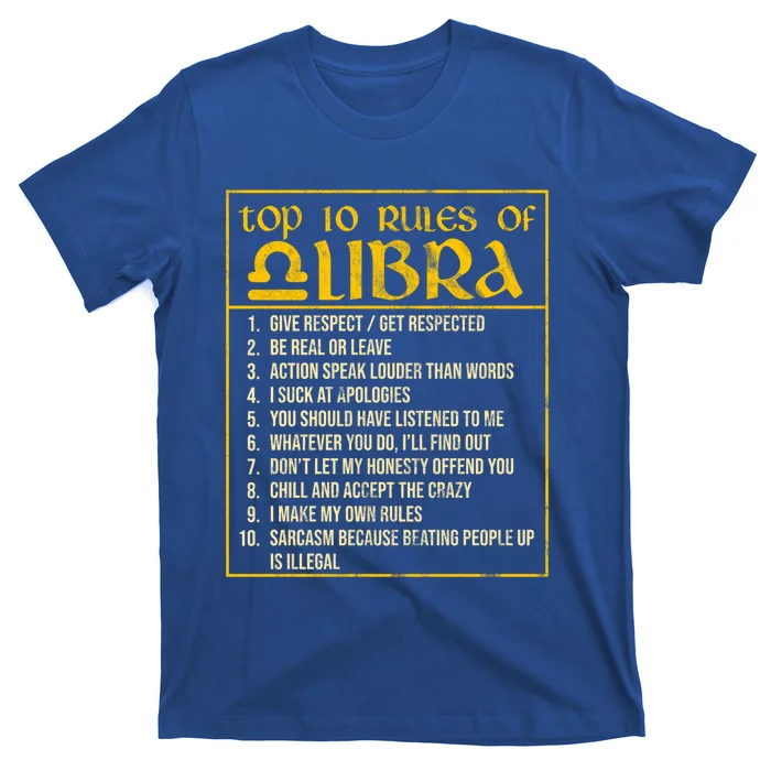 Top 10 Rules Libra Zodiac Sign September October Birthday Gift T-Shirt