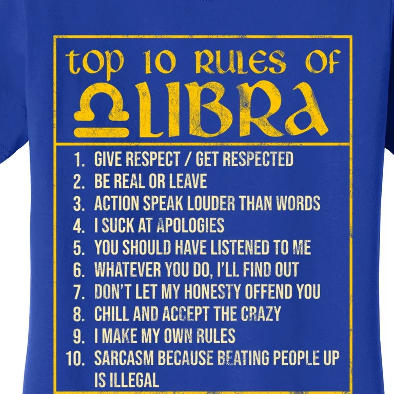 Top 10 Rules Libra Zodiac Sign September October Birthday Gift Women's T-Shirt