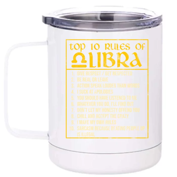 Top 10 Rules Libra Zodiac Sign September October Birthday Gift Front & Back 12oz Stainless Steel Tumbler Cup