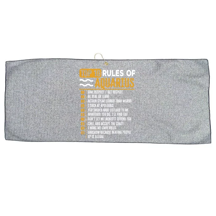 Top 10 Rules Of Aquarius Give Respect Get Respect Birthday Gift Large Microfiber Waffle Golf Towel