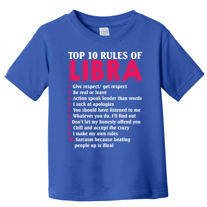 Top 10 Rules Of Libra Zodiac Sign Gift Toddler T-Shirt