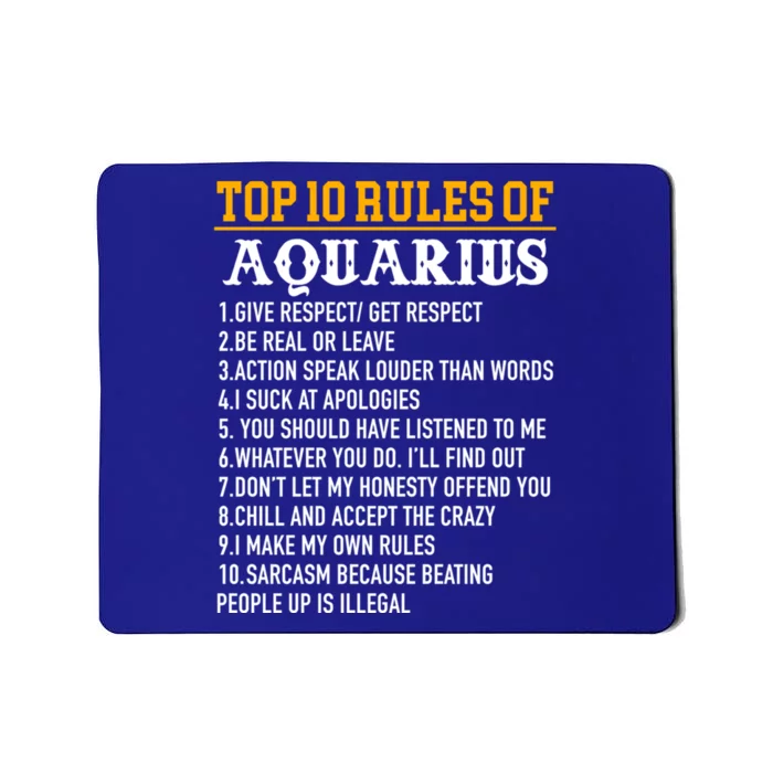 Top 10 Rules Of Aquarius January 20 February 18 Birthday Gift Mousepad