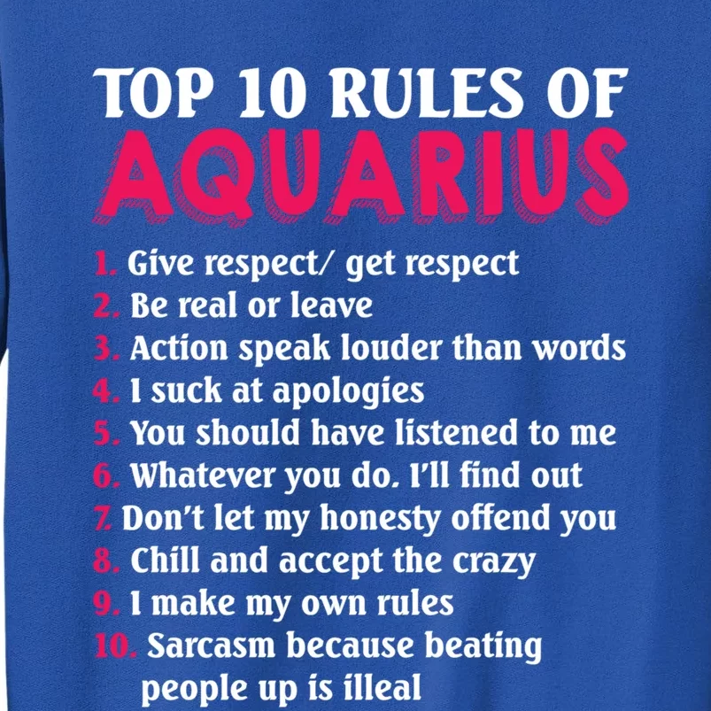 Top 10 Rules Of Aquarius Zodiac Sign Cool Gift Sweatshirt