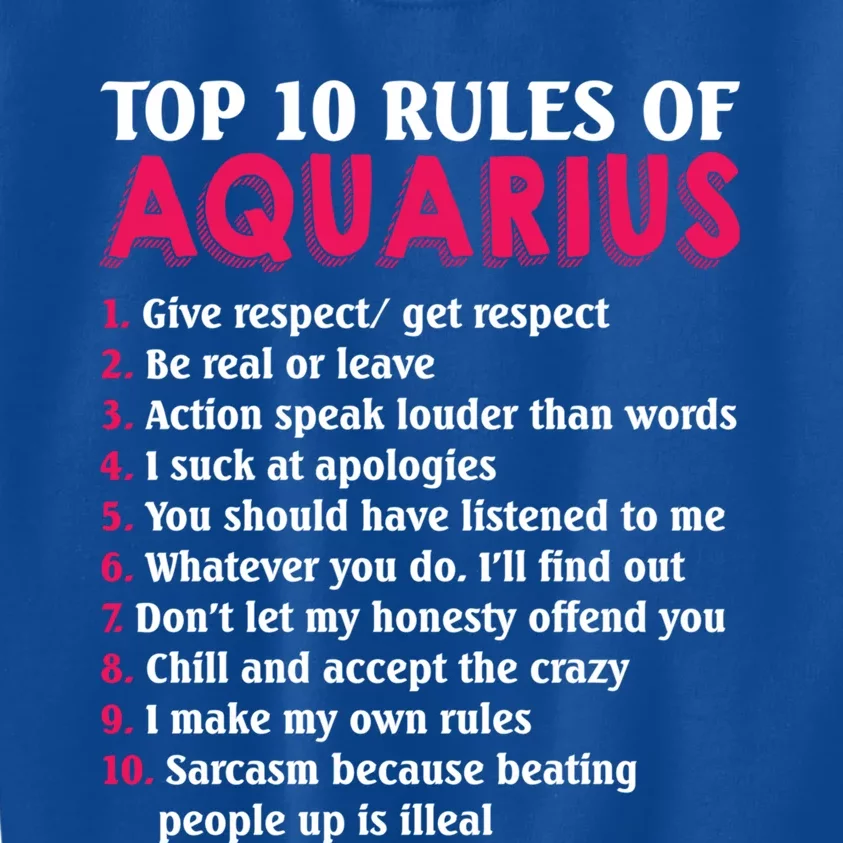 Top 10 Rules Of Aquarius Zodiac Sign Cool Gift Kids Sweatshirt