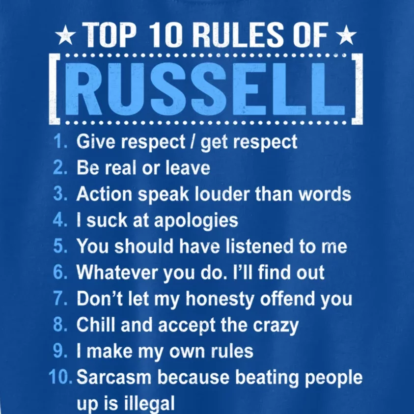 Top 10 Rules Of Russell Russell First Name Gift Kids Sweatshirt