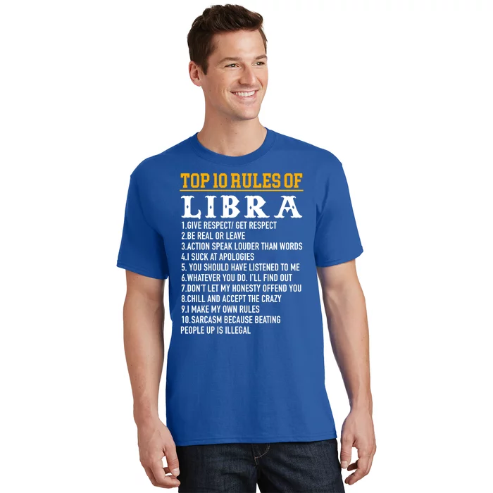 Top 10 Rules Of Libra September 23 October 22 Birthday Cool Gift T-Shirt