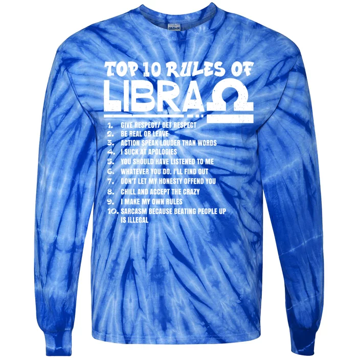 Top 10 Rules Of Libra Zodiac Birthday Funny Cool Gift Tie-Dye Long Sleeve Shirt