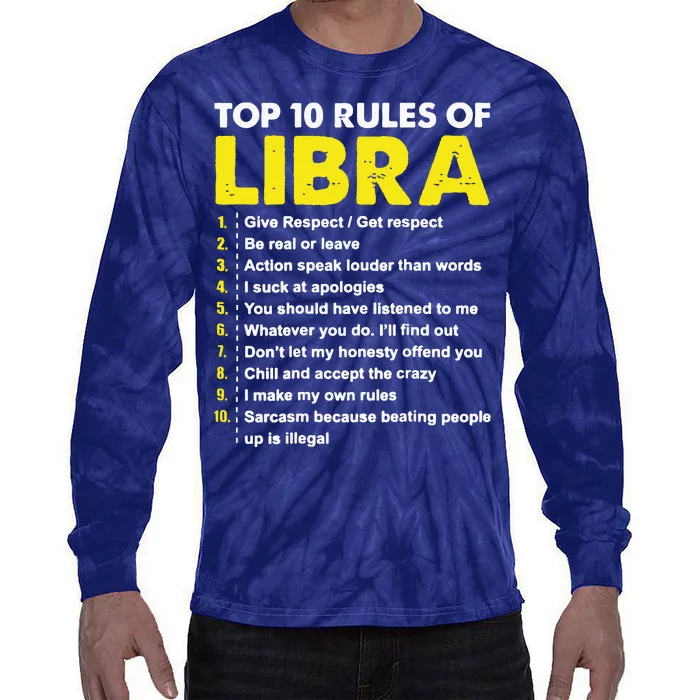 Top 10 Rules Libra Horoscope Birthday Tie-Dye Long Sleeve Shirt