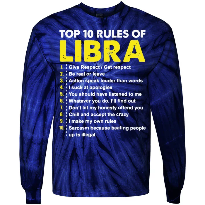 Top 10 Rules Libra Horoscope Birthday Tie-Dye Long Sleeve Shirt