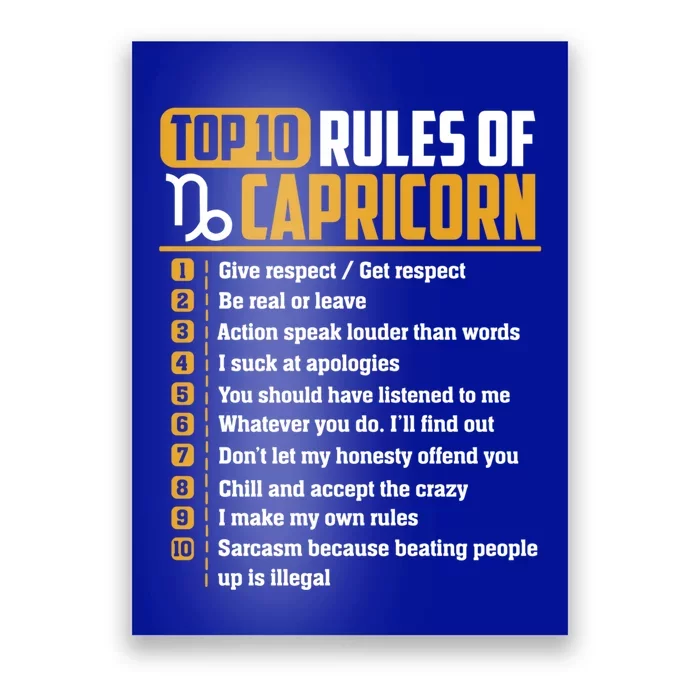 Top 10 Rules Of Capricorn Give Respect Get Respect Birthday Gift Poster