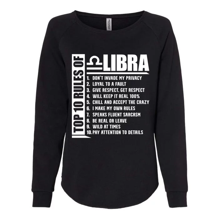 Top 10 Rules Of Libra Zodiac Sign Funny Gift Womens California Wash Sweatshirt