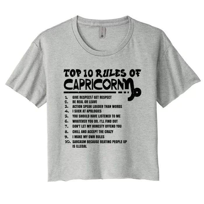 Top 10 Rules Of Capricorn Zodiac Birthday Funny Gift Women's Crop Top Tee