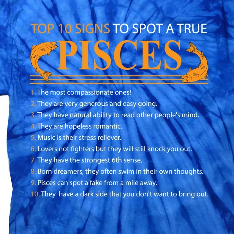 Top 10 Rules Of Pisces Birthday Funny Gift Tie-Dye T-Shirt