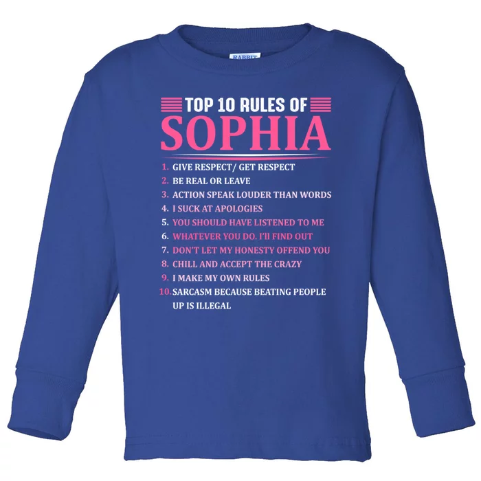 Top 10 Rules Of Sophia Sophia First Name Gift Toddler Long Sleeve Shirt